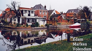 Amsterdam Köyleri Turu 1 | Edam, Volendam, Marken, Broek In Waterland