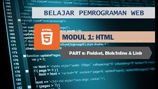 Tutorial HTML #Part 6: Membuat Fieldset, Legend, Link, Blok dan Inline