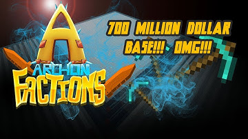 700MILLION DOLLAR BASE TOUR! *F TOP 1* | TheArchon #6 (Minecraft Factions)