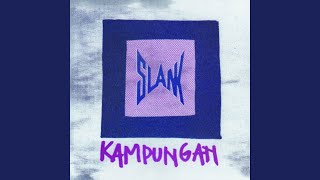 Video thumbnail of "Slank - Kampungan"