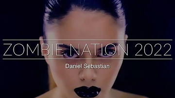 Zombie Nation 2022 (kernkraft 400)  Daniel Sebastian