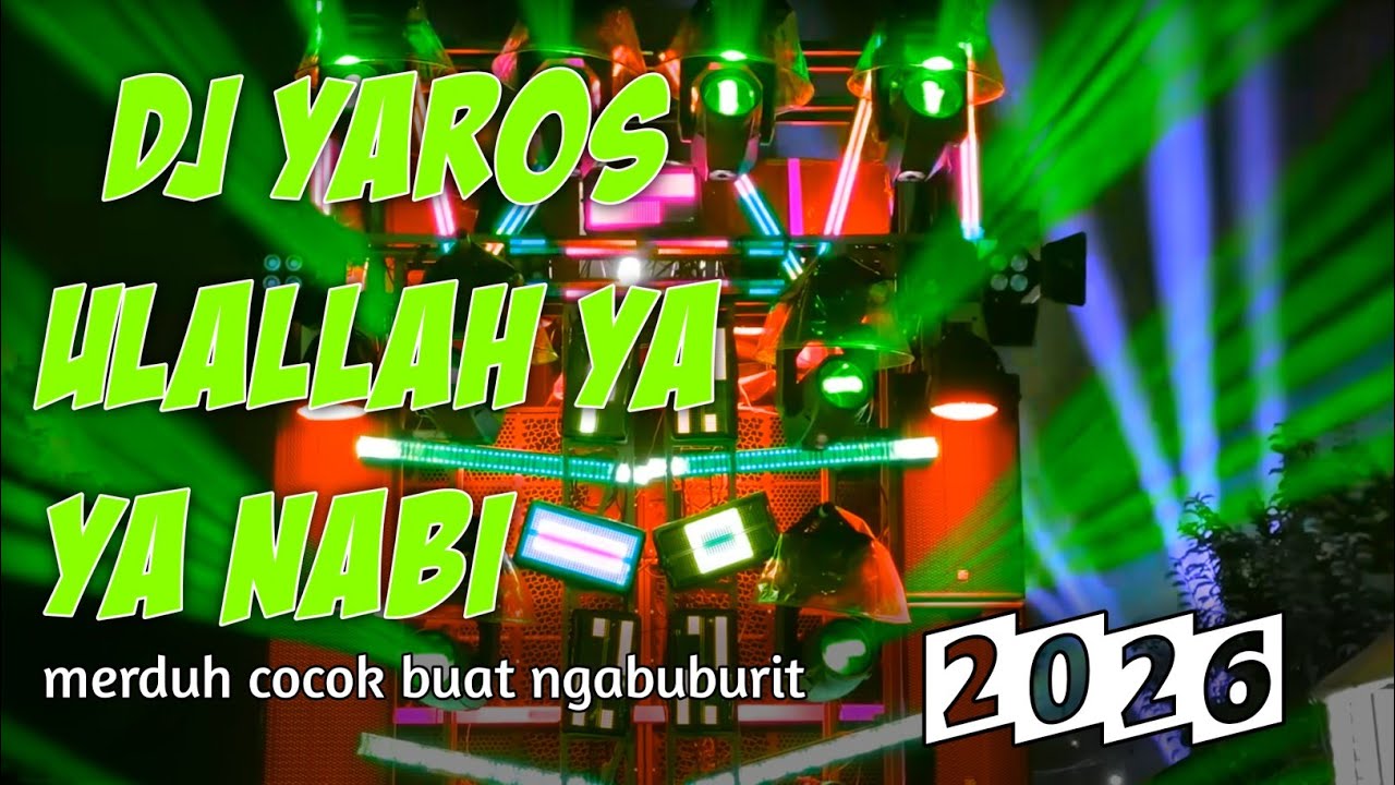 DJ YAROSULALLAH YA YA NABI SANGAT MERDU TERBARU 2026