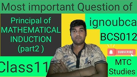 PRINCIPAL OF MATHEMATICAL INDUCTION (part 2) | CLASS 11 | #BCS012 | #pmi | IGNOU BCA