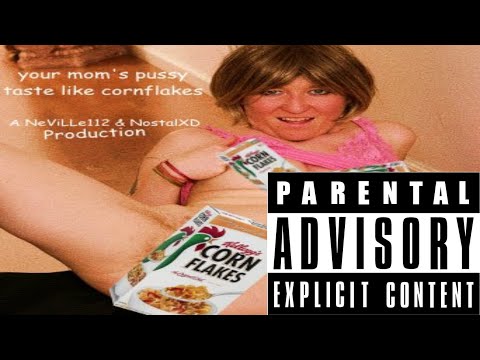 Your Mom's Pussy Taste Like Cornflakes