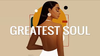 Greatest Soul Songs - Top Hit Soul Songs 2020 | New Soul Music