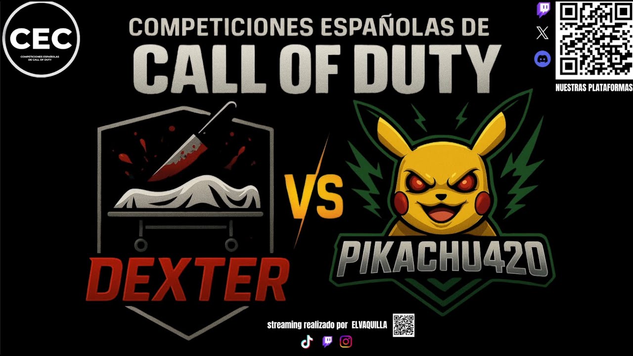 Final 2v2 Dexter vs Pikachu 420 Competiciones Españolas de CoD
