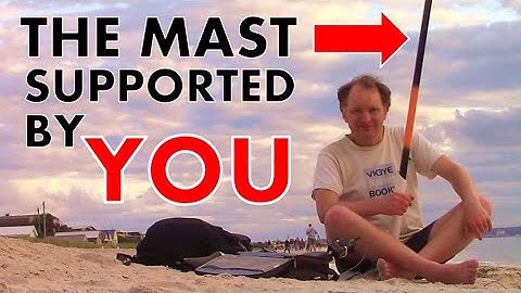 The mast supported by you