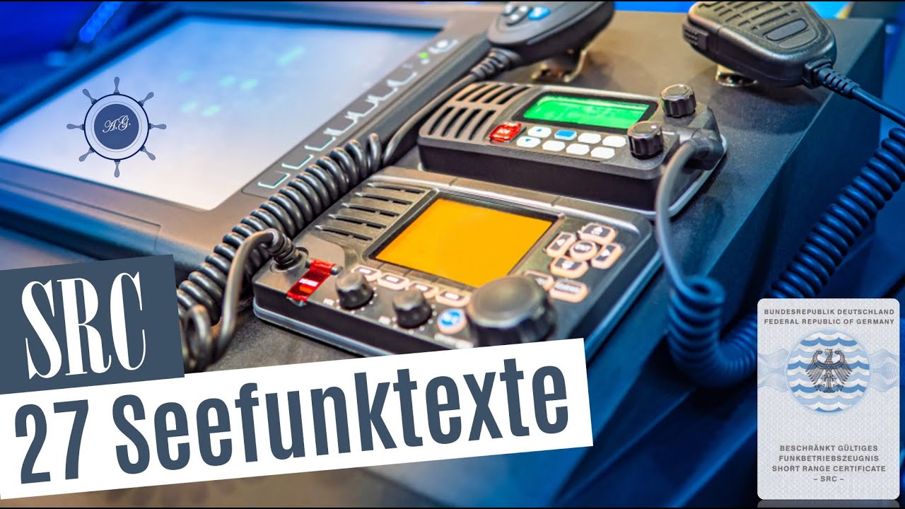 SRC und LRC Seefunktext Nr. 3 - Theorie Prüfung, SegelnAG