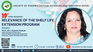 19th SPSR National Webinar on 'Relevance of the Shelf life extension program'