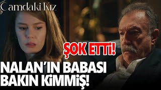 Camdaki Kız 44. Bölüm öncesi Nalan'ın gerçek babası bakın kim çıkacak