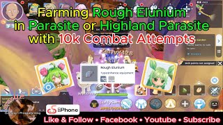 Ragnarok M Classic: Farming Rough Elunium in Parasite or Highland Parasite with 10k Combat Attempts!