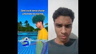 quando você chuta uma bola na piscina #youtube #challenge #viralvideo #shorts Créditos:@JoojNatu
