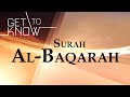 GET TO KNOW: Ep. 2 - Surah Al-Baqarah - Nouman Ali Khan - Quran Weekly