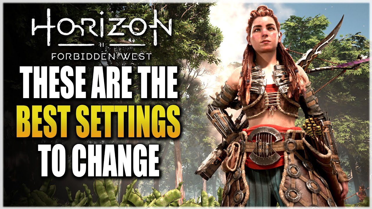 The *BEST SETTINGS* That will CHANGE How You Play HORIZON FORBIDDEN WEST -  YouTube