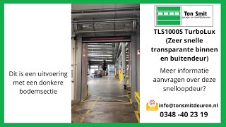 Snelloopdeur Seuster Tls1000S Turbolux Ton Smit Deuren