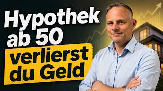 Die meisten machen diesen teuren Fehler - Hypothek ab 50👉Das sagt dir auf der Bank niemand