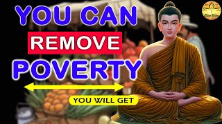 Why someone is poor and someone rich? Buddha tells the law that can remove poverty. Buddhist story