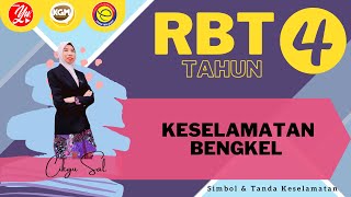 RBT TAHUN 4 UNIT 1 KESELAMATAN BENGKEL - SIMBOL & TANDA KESELAMATAN