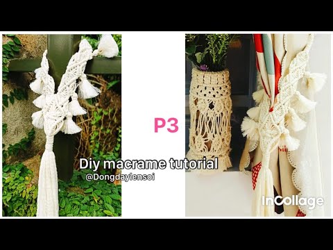 Video Diy macrame tutorial (3)/ thắt dây buộc rèm #diy... - youtube