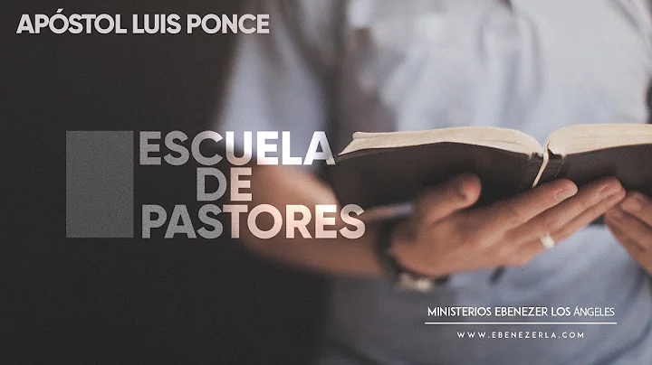 Escuela de Pastores | Apstol Luis Ponce  | Sbado 2...
