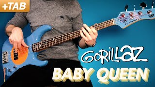 BABY QUEEN - Gorillaz | Bass Cover with Play Along Tabs