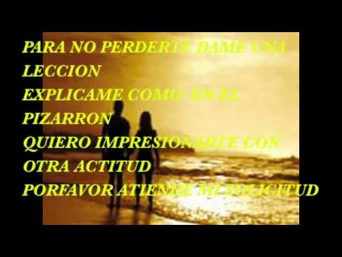 para no perderte  con letra espinoza paz new 2011