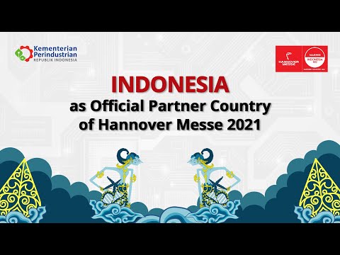 ​Indonesia as Official Partner Country of Hannover Messe 2021