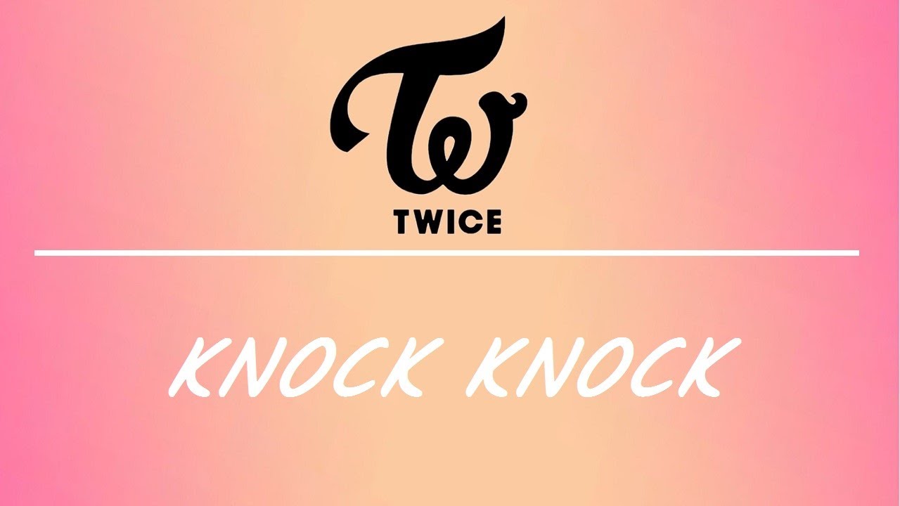 Twice Knock Knock Easy Lyrics Youtube
