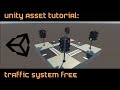 Setting Up the Scene for My Traffic Light Scripts in Unity (Using 3rd-Party Assets)