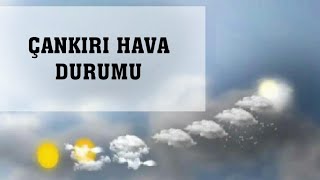 Çankırı Hava Durumu