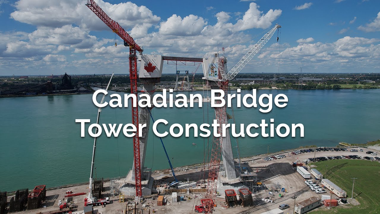 Canadian Bridge Tower Construction July 2020 September 2021 YouTube