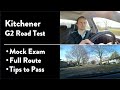 Kitchener G2 Road Test - Full Route & Tips on How to Pass Your Driving Test