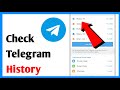 How To Check Telegram History | How To Check Telegram Search History