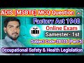 28126 ADIS-MSBTE (Part-5) / Occupational Safety & Health Legislation MCQ / ADIS MCQ Questions #adis