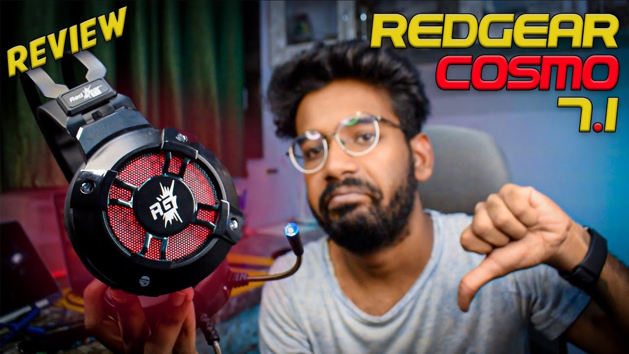 Redgear Cosmo 7.1 Headphone Review: Is it Worth the Hype??