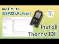 [ESP32&amp;Python] Install Thonny IDE | MicroPython #0 (feat. 클로바더빙)