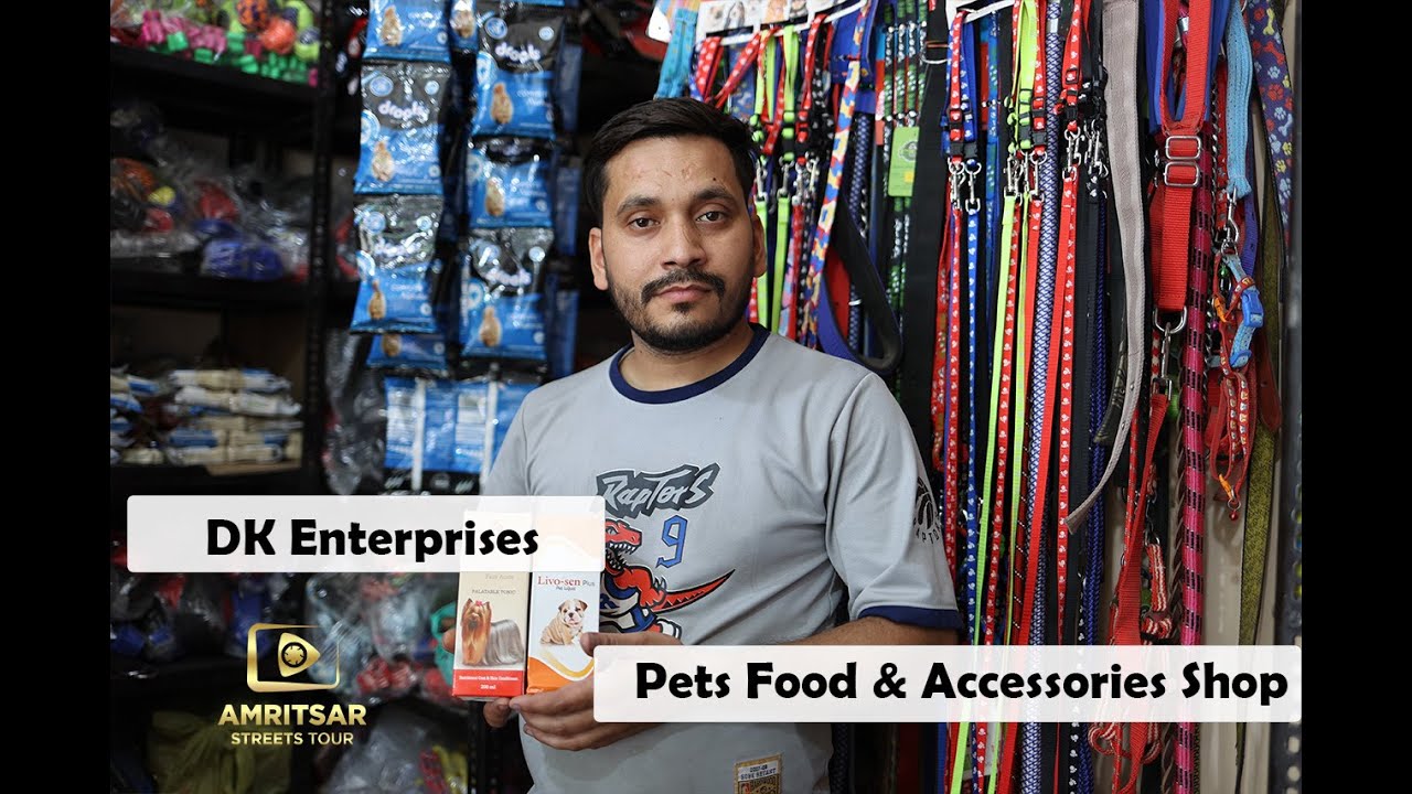 DK Enterprises Pets Food & Accessories Shop Amritsar Streets Tour