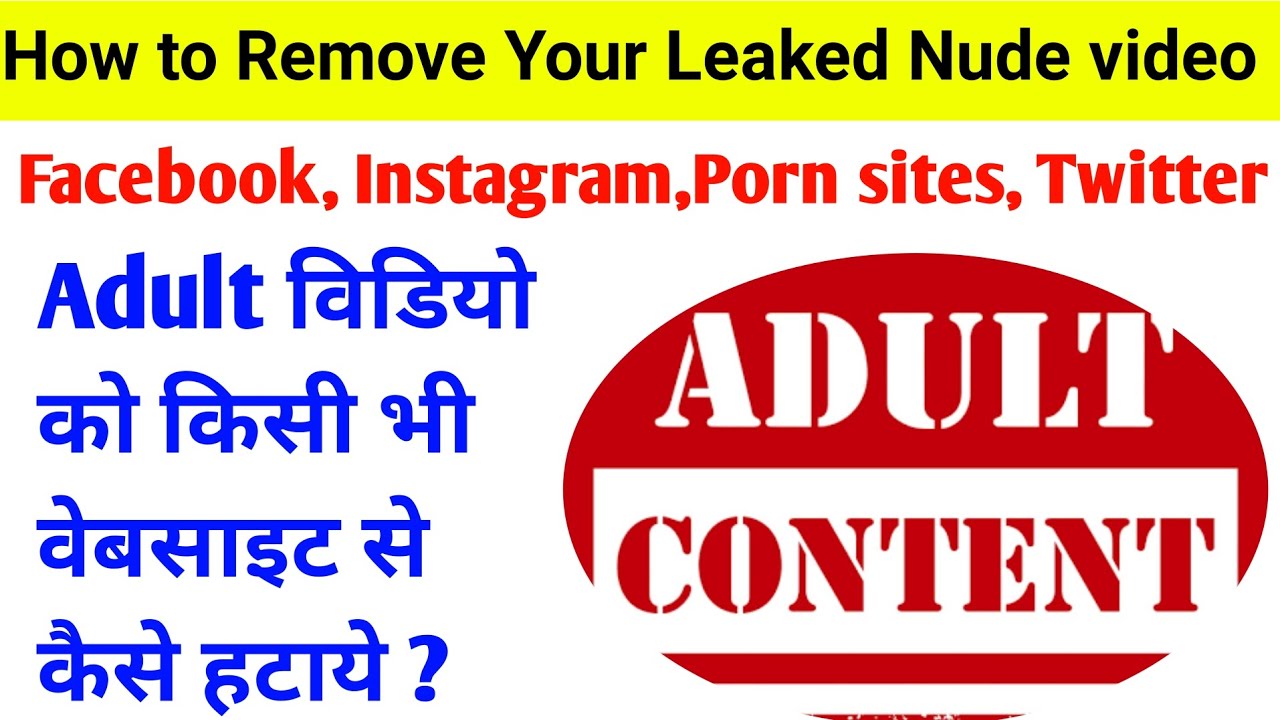Remove Adult Content from any website| Facebook, Instagram, Porn sites se Apna video kaise Hataye