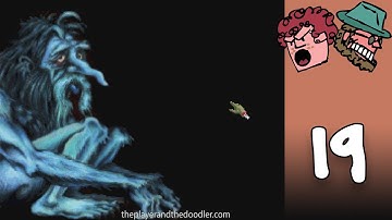 Quest for Glory 4 Part 19: The Player and the Doodler