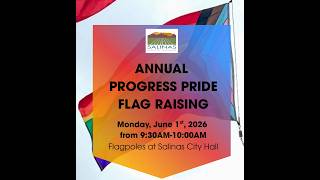 Progress Pride Flag Raising Event 2026 at City Hall in Salinas, CA