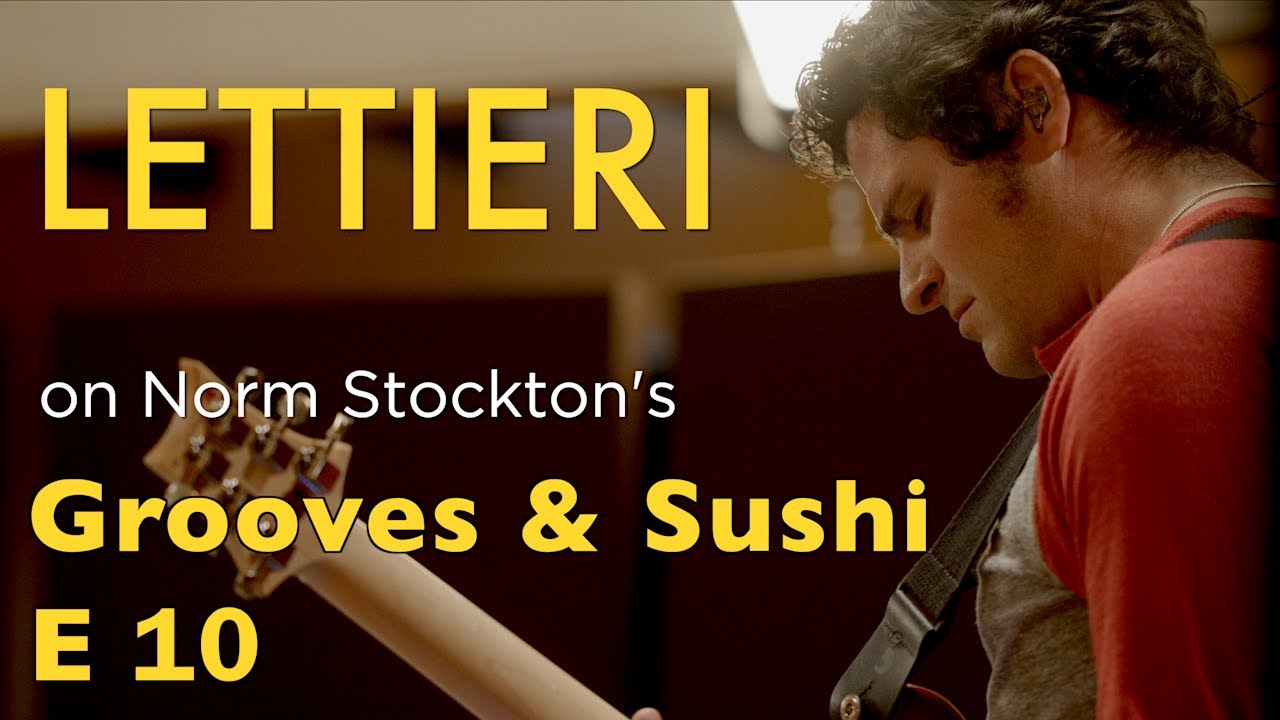 Grooves & Sushi w/ Norm Stockton: Episode 10 (A Wristwatch On Mars) w/ Chris Coleman & Mark Lettieri