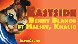 Download Eastside - Benny Blanco Ft Halsey, Khalid- Alvin And The Chipmunks Video MP3 Eastside - Benny Blanco Ft Halsey, Khalid- Alvin And The Chipmunks