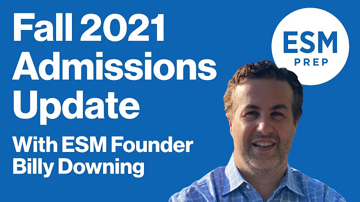 Fall 2021 College Admissions Update with ESM Found...