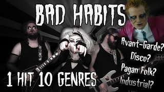 Bad Habits by Ed Sheeran in 10 different genres