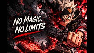 No magic no limits – Inspired in Asta (Black Clover)