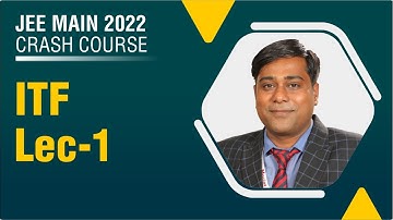 FREE JEE Mains 2022 Crash Course | ITF Lec-1 | Maths