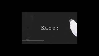 Kaze - Rain
