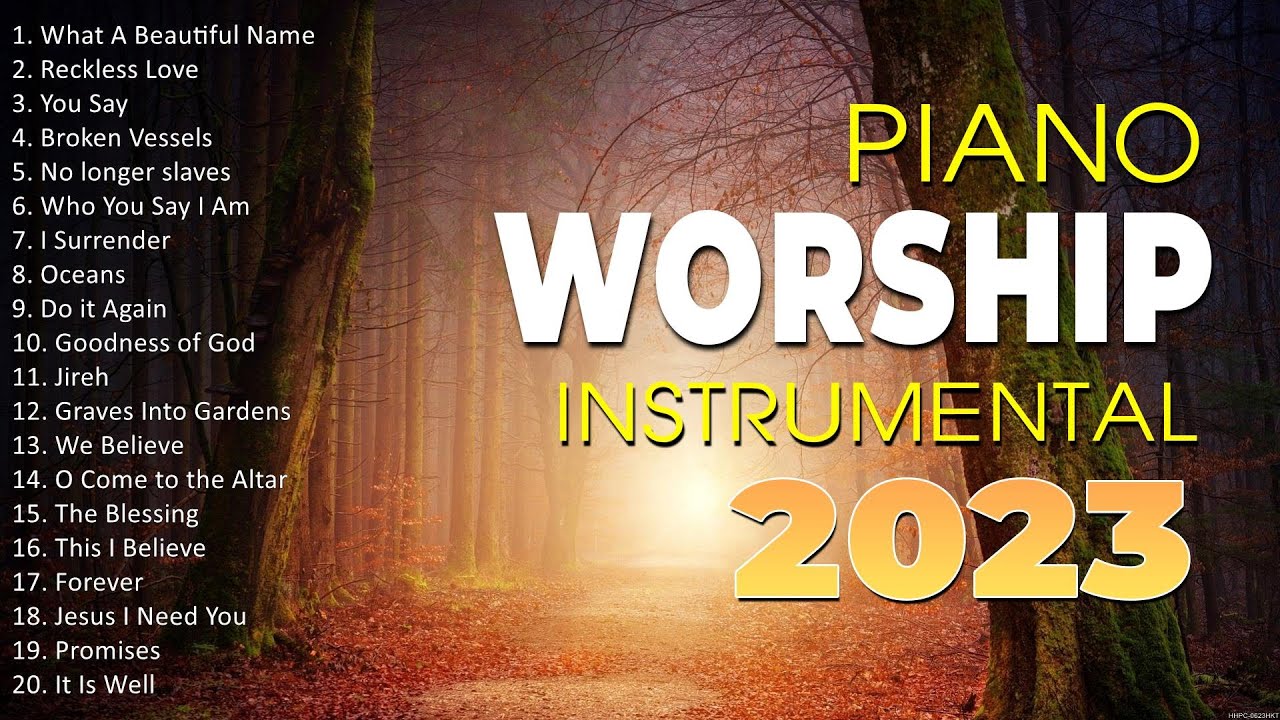 top-100-instrumental-piano-praise-and-worship-songs-all-time-worship