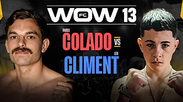 WOW 13 - FULL FIGHT - Pablo Colado VS Leo Climent