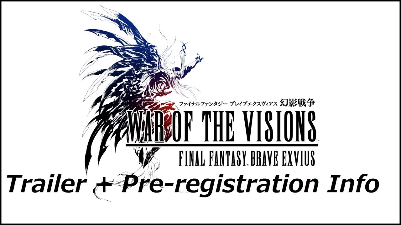 final fantasy brave exvius green magic FFBE War of the Visions JP Trailer + Pre-release News and Information FFBE JP
